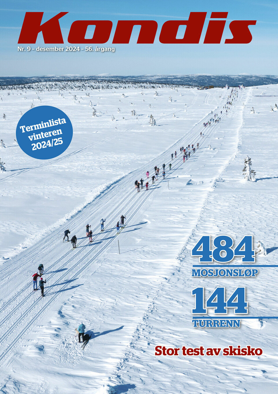 Vinterterminlista til Kondis inneholder oversikt over både turrenn på ski og vinterens mange mosjonsløp. (Foto: Birken / Emil Sjåstad Nyeng) Vinterterminlista til Kondis inneholder oversikt over både turrenn på ski og vinterens mange mosjonsløp. (Foto: Birken / Emil Sjåstad Nyeng)