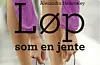 Lop_som_en_jente_640