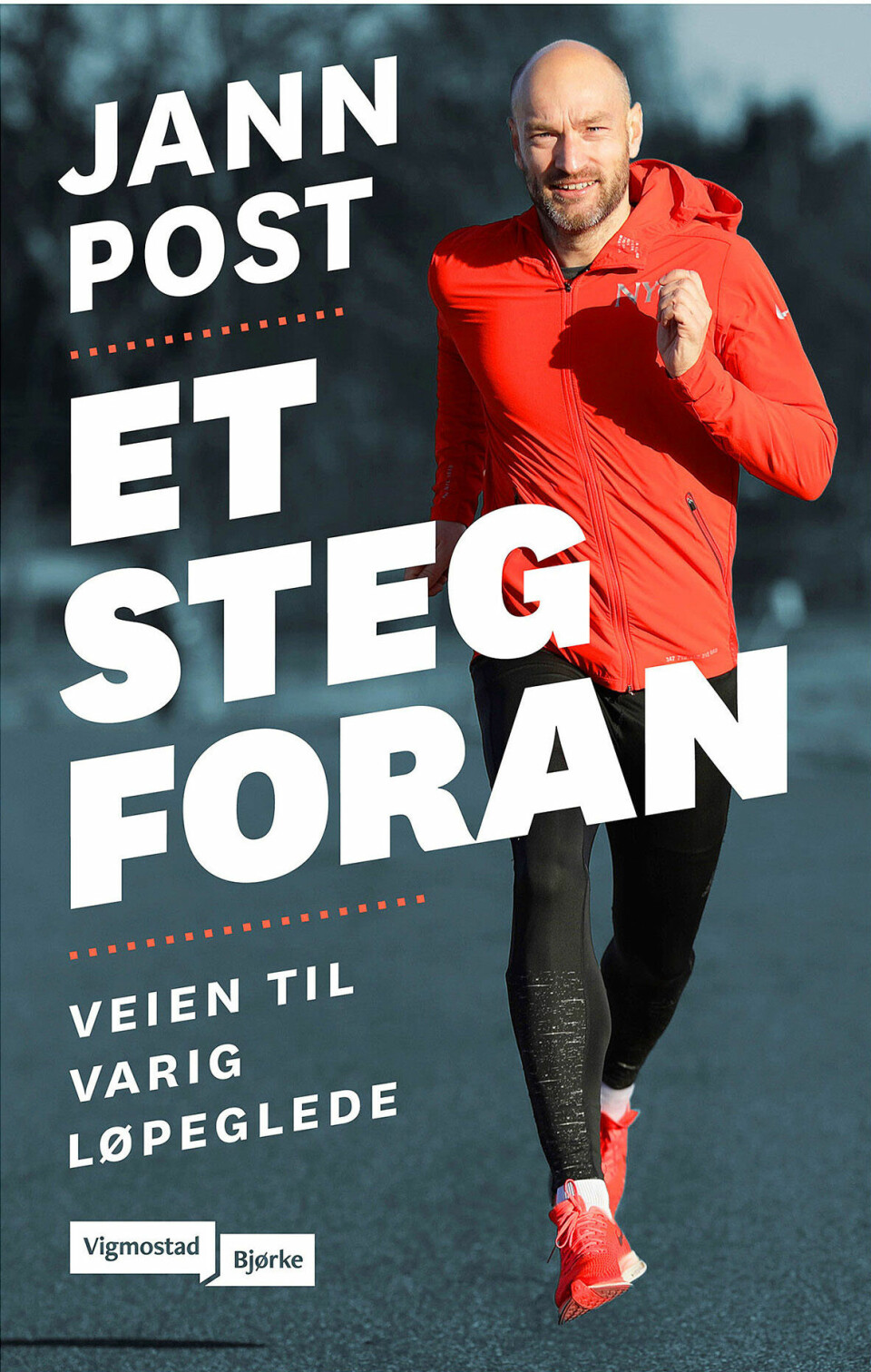 Jann Post fra NRK-sporten valgte et lettere liv Omslag-Jann-Post-Ett-steg-foran-uten-kant.jpg